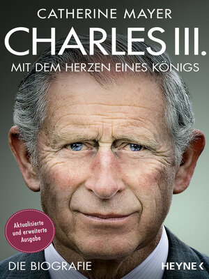 cover image of Charles III. – Mit dem Herzen eines Königs